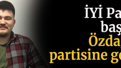 İYİ Partili başkan Özdağ’ın partisine geçti!
